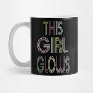 This Girl Glows 80s Mug